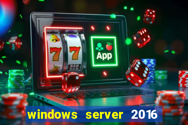 windows server 2016 download iso pt-br